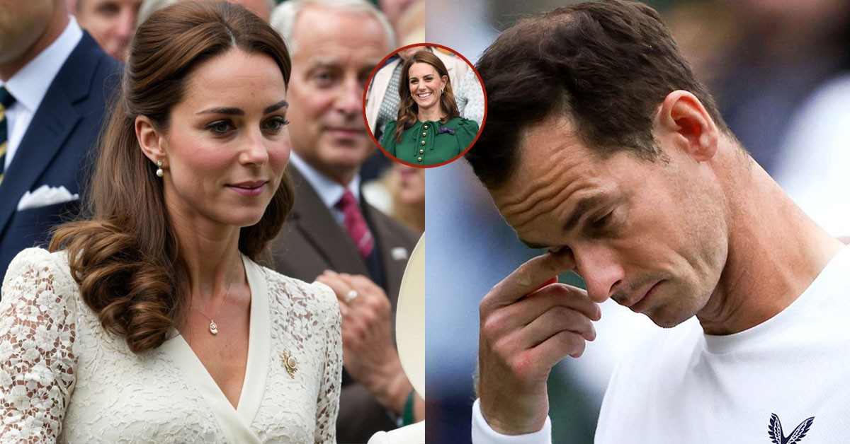 SINCERELY! Princess Catherine suddenly broke up with Andy Murray with a rare personal message